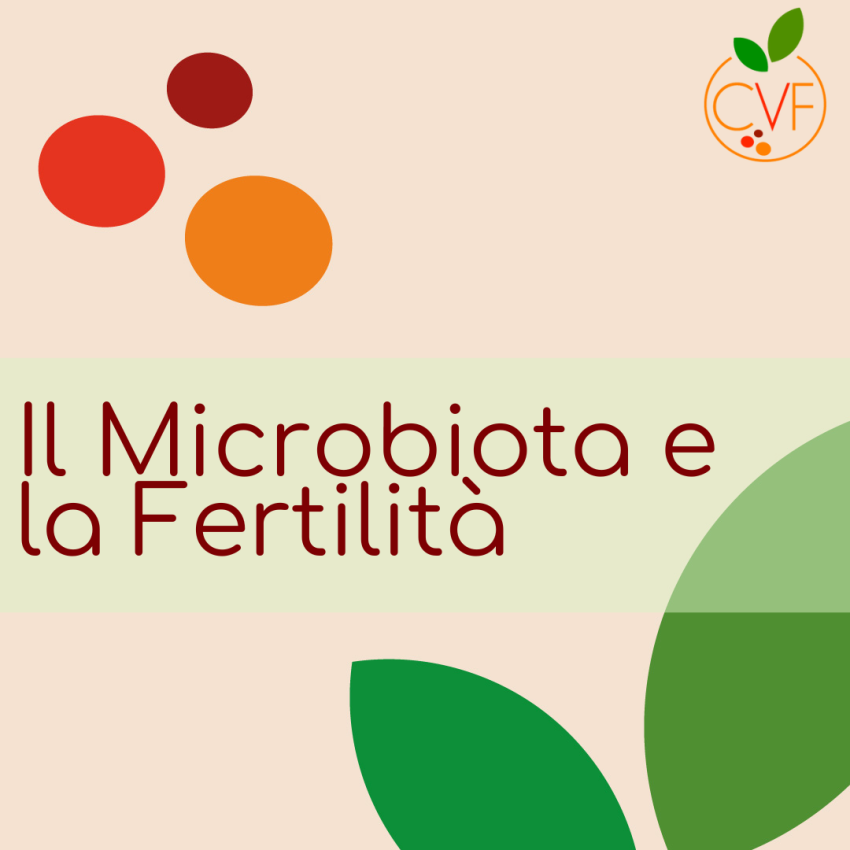 Il Microbiota e la Fertilità